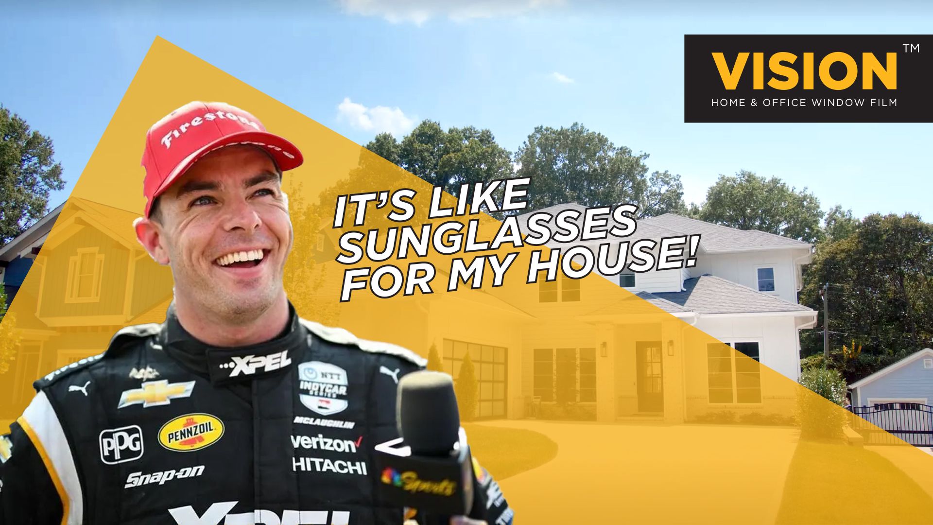 Indy Car Driver Scott McLaughlin Secures His Privacy and Comfort with XPEL VISION Window Films at Home 